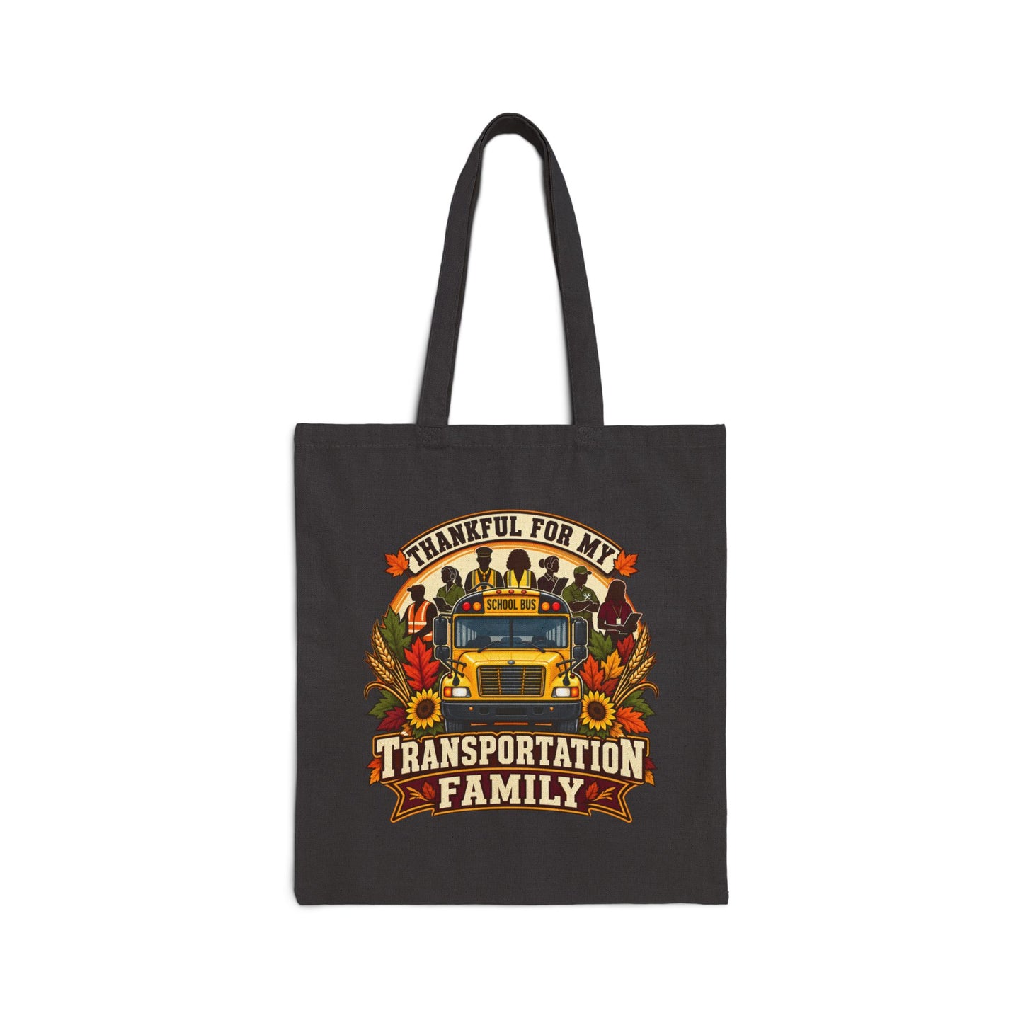 Thankful for My Transportation Family Tote Bag