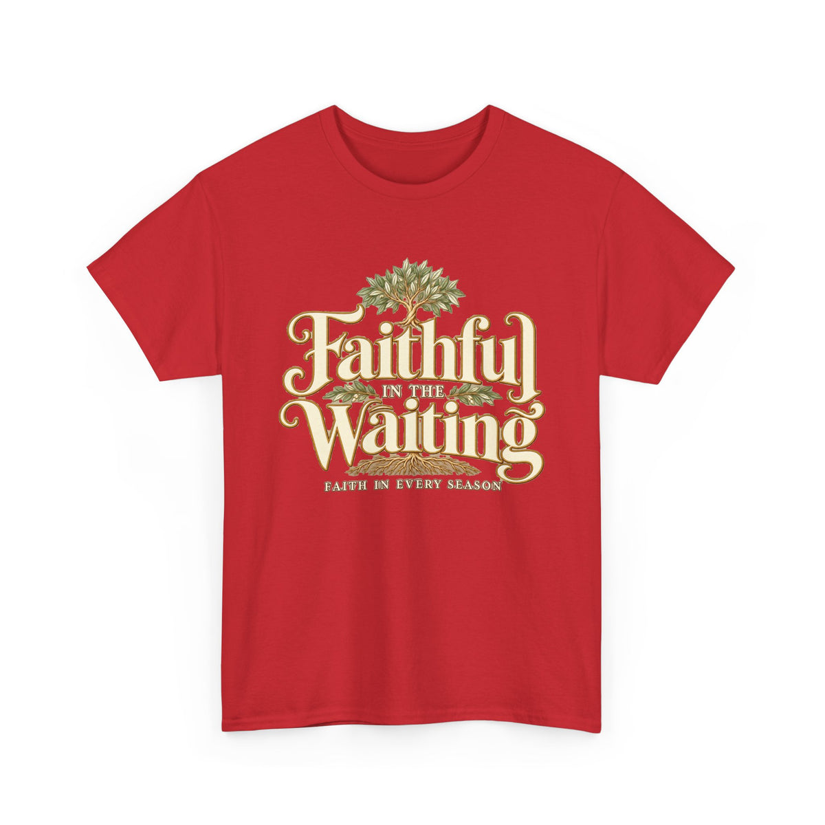 "Faithful While Waiting" Inspirational Christian Tee