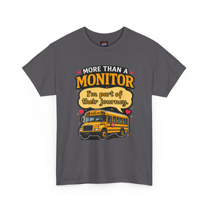 More Than a Monitor Tee