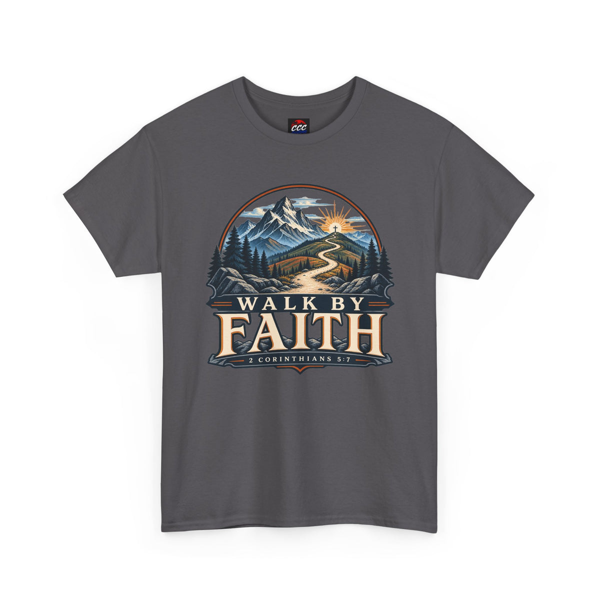 Walk by Faith Tee – Christian Inspirational Mountain T‑Shirt