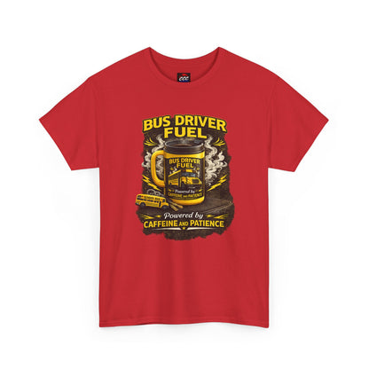 Bus Driver Fuel T-Shirt
