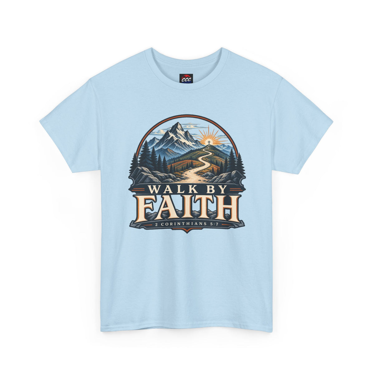 Walk by Faith Tee – Christian Inspirational Mountain T‑Shirt