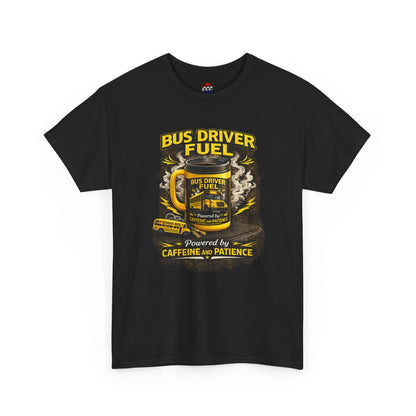 Bus Driver Fuel T-Shirt