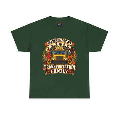 Thankful for My Transportation Family T-Shirt