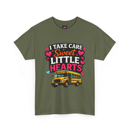 I Take Care of Sweet Little Hearts Tee
