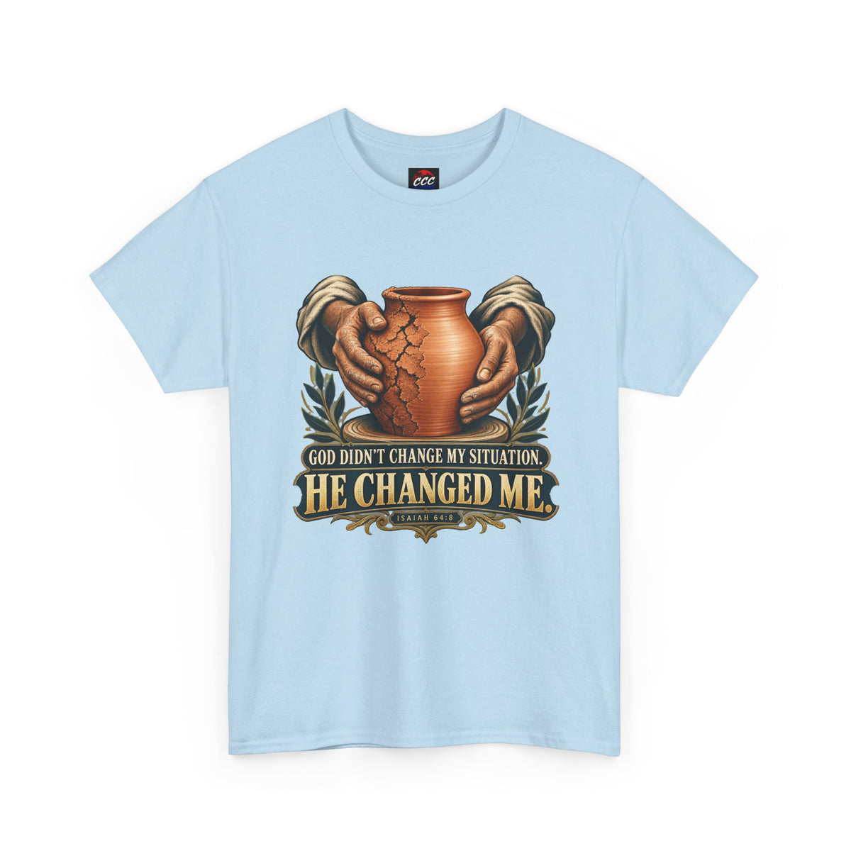 Faith T-Shirt — "God Didn't Change My Situation, He Changed Me" Inspirational Tee