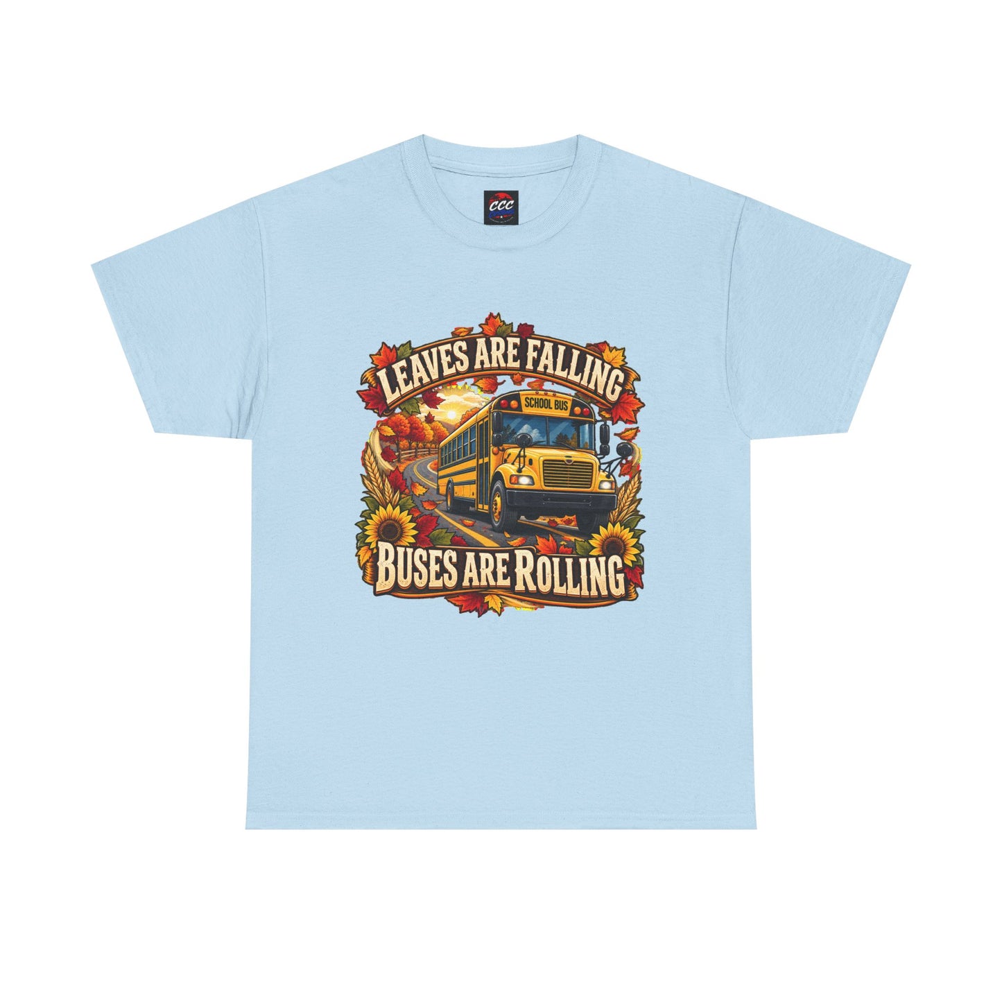 Leaves Are Falling, Buses Are Rolling T‑Shirt