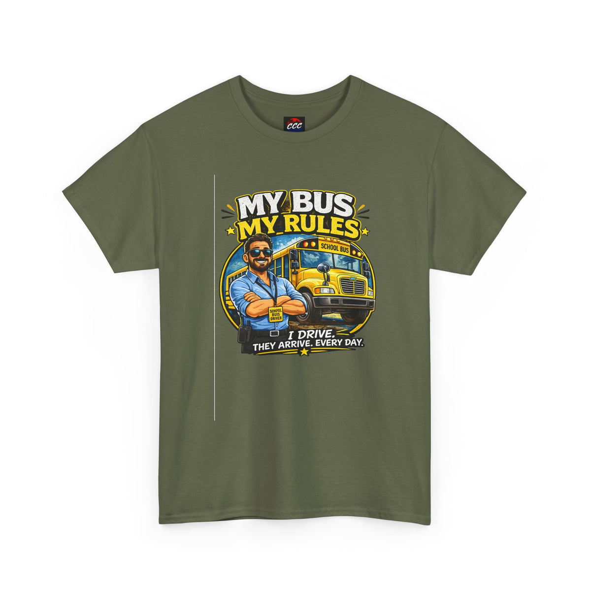My Bus, My Rules School Bus Driver T-Shirt