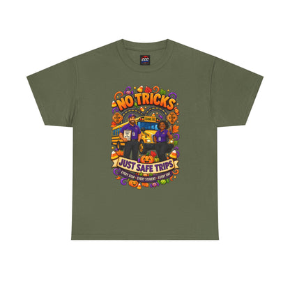 No Tricks Just Safe Trips Tee