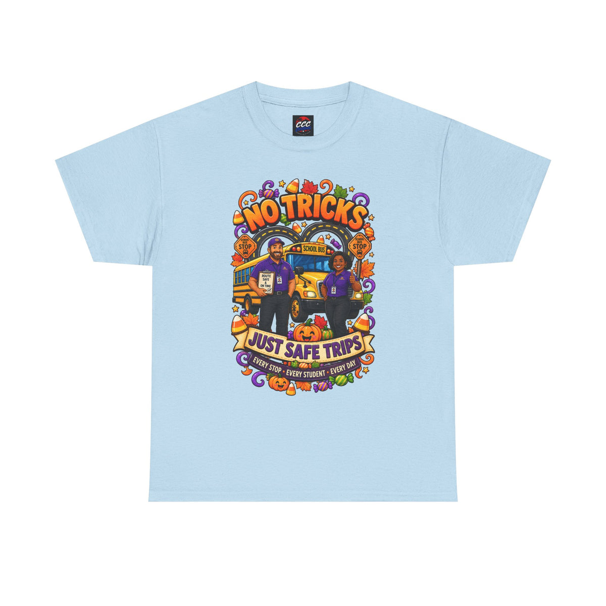 No Tricks Just Safe Trips Tee