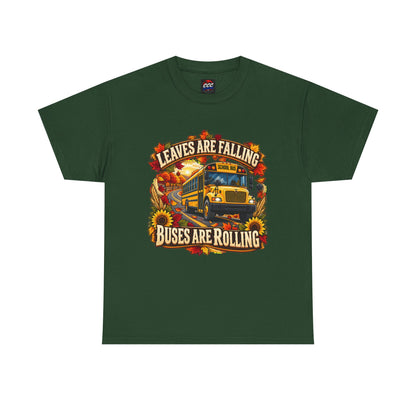 Leaves Are Falling, Buses Are Rolling T‑Shirt