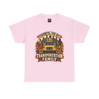 Thankful for My Transportation Family T-Shirt