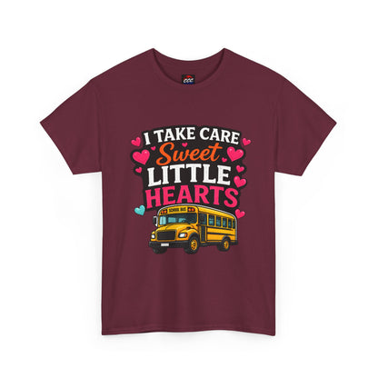 I Take Care of Sweet Little Hearts Tee