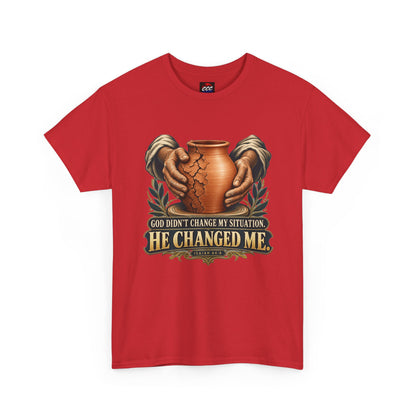 Faith T-Shirt — "God Didn't Change My Situation, He Changed Me" Inspirational Tee