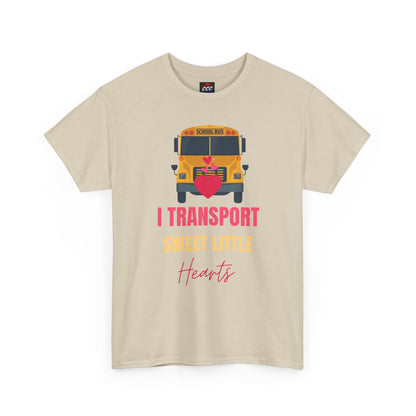 "I Transport Sweet Little Hearts" School Bus Driver Shirt