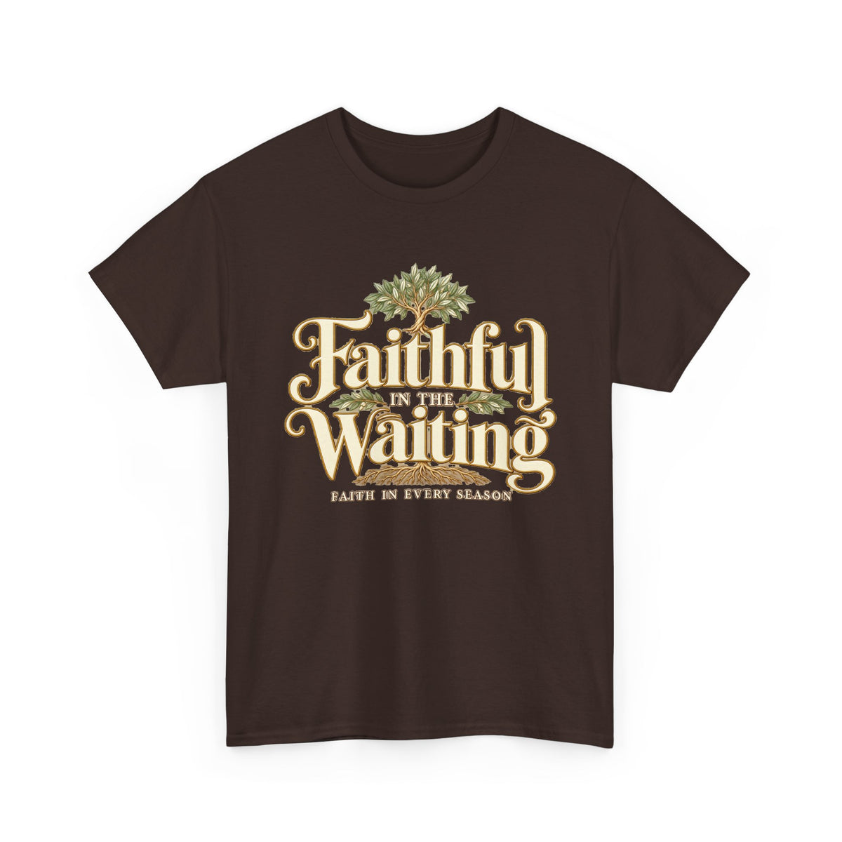 "Faithful While Waiting" Inspirational Christian Tee