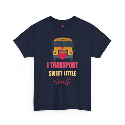 "I Transport Sweet Little Hearts" School Bus Driver Shirt