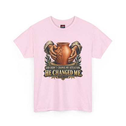 Faith T-Shirt — "God Didn't Change My Situation, He Changed Me" Inspirational Tee