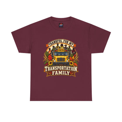 Thankful for My Transportation Family T-Shirt