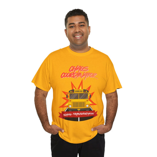 Chaos Coordinator School Bus T-Shirt