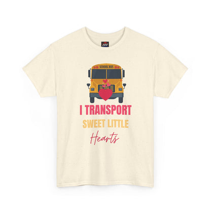 "I Transport Sweet Little Hearts" School Bus Driver Shirt