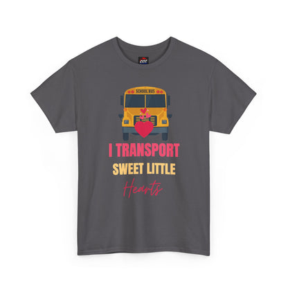 "I Transport Sweet Little Hearts" School Bus Driver Shirt