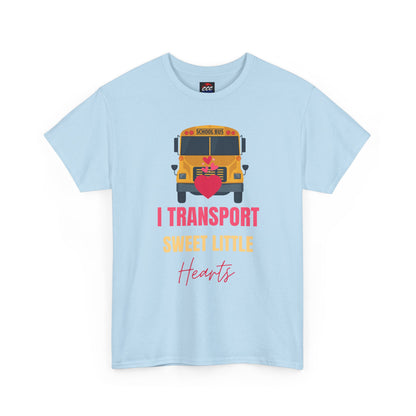 "I Transport Sweet Little Hearts" School Bus Driver Shirt