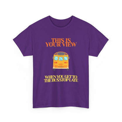 Funny 'Missed the Bus' Student T-Shirt