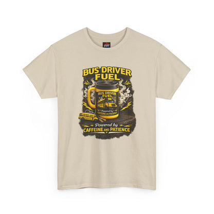 Bus Driver Fuel T-Shirt