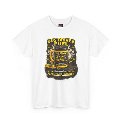 Bus Driver Fuel T-Shirt