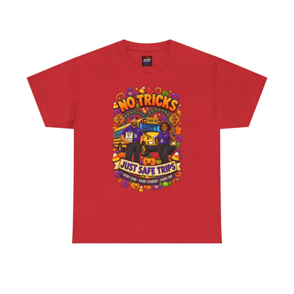 No Tricks Just Safe Trips Tee