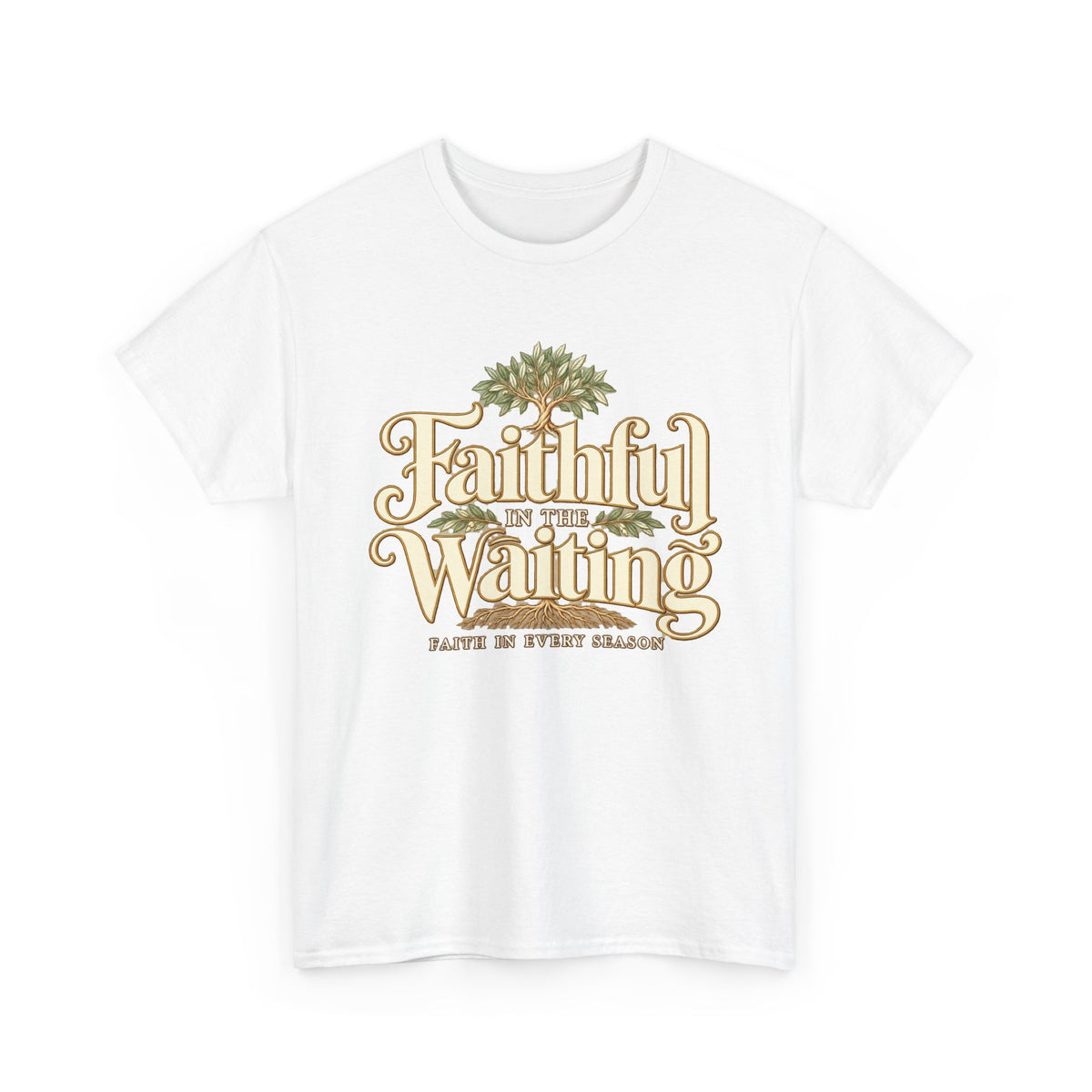 "Faithful While Waiting" Inspirational Christian Tee