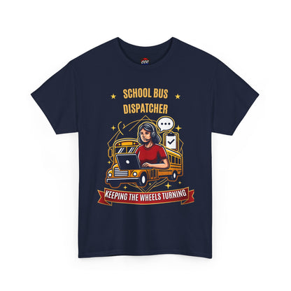 School Bus Dispatcher T-Shirt