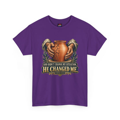 Faith T-Shirt — "God Didn't Change My Situation, He Changed Me" Inspirational Tee