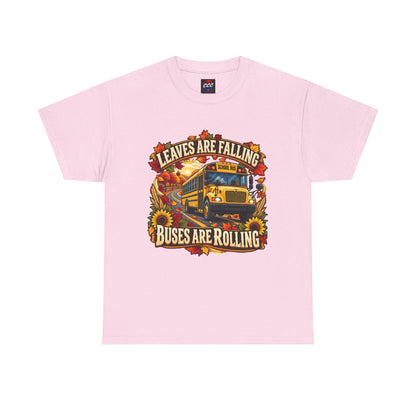 Leaves Are Falling, Buses Are Rolling T‑Shirt