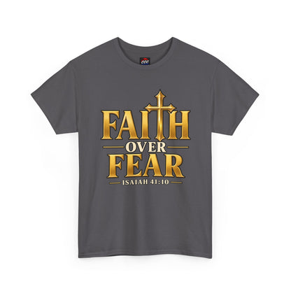 Faith Over Fear Tee