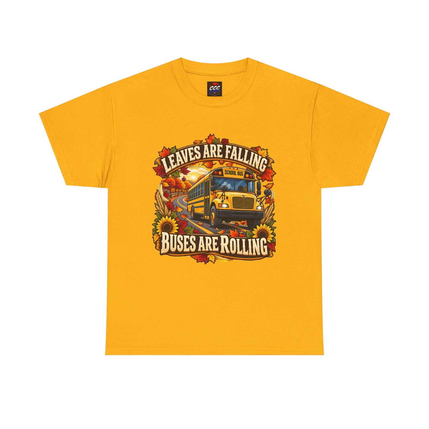 Leaves Are Falling, Buses Are Rolling T‑Shirt