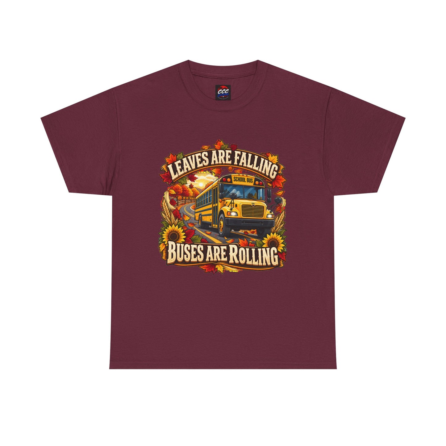 Leaves Are Falling, Buses Are Rolling T‑Shirt