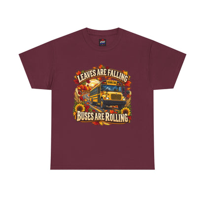 Leaves Are Falling, Buses Are Rolling T‑Shirt