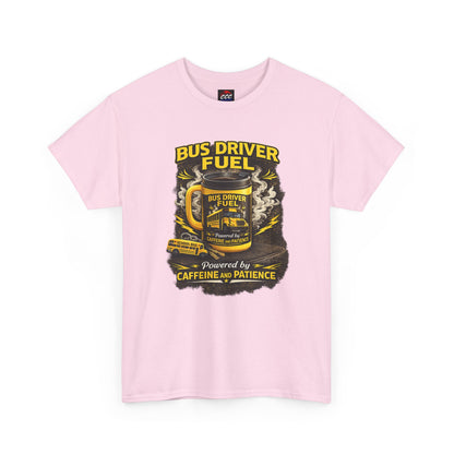 Bus Driver Fuel T-Shirt