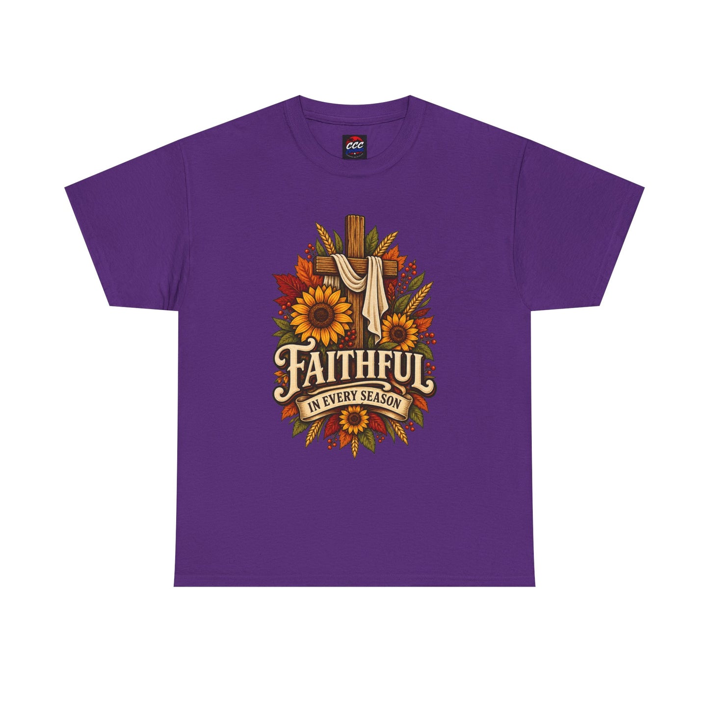 Faithful in Every Season T-Shirt