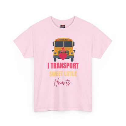 "I Transport Sweet Little Hearts" School Bus Driver Shirt