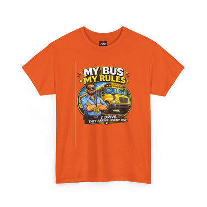 My Bus, My Rules School Bus Driver T-Shirt