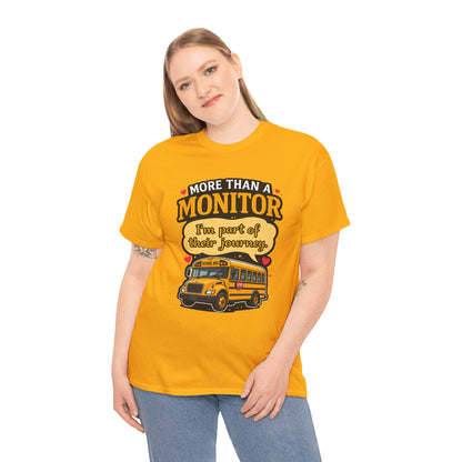 More Than a Monitor Tee