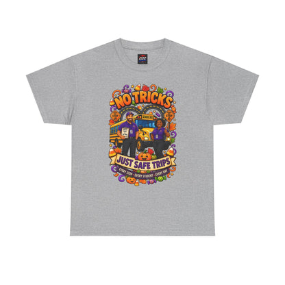 No Tricks Just Safe Trips Tee