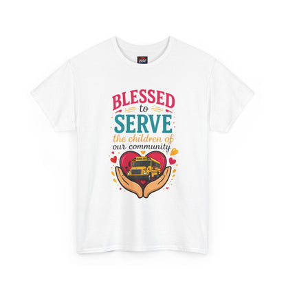 Blessed to Serve the Children of Our Community Tee