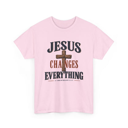 Jesus Changes Everything Tee