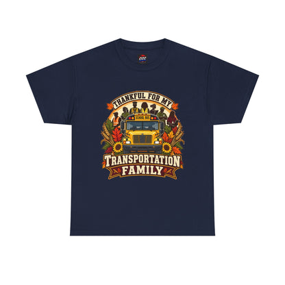 Thankful for My Transportation Family T-Shirt