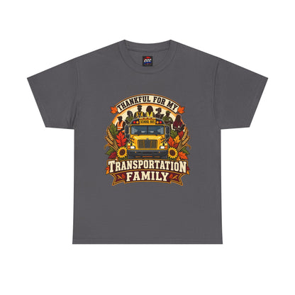 Thankful for My Transportation Family T-Shirt