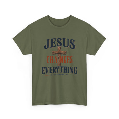 Jesus Changes Everything Tee